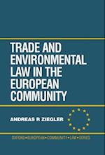 Trade and Environment Law in the European Community