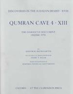 Discoveries in the Judaean Desert: Volume XVIII. Qumran Cave 4: XIII