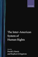 The Inter-American System of Human Rights