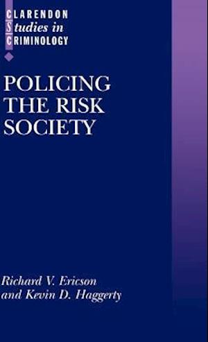 Policing the Risk Society