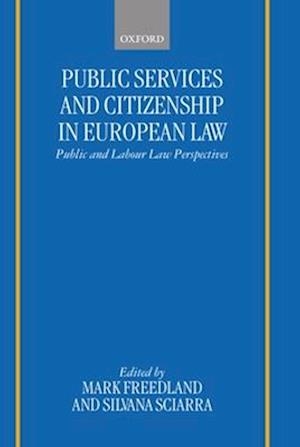 Public Services and Citizenship in European Law