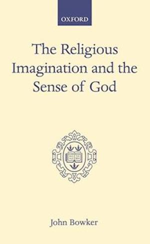 The Religious Imagination and the Sense of God