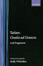 Oratio ad Graecos and fragments
