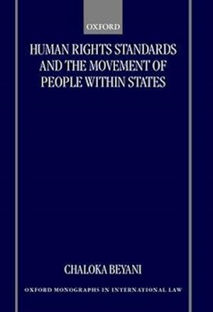 Human Rights Standards and the Free Movement of People Within States