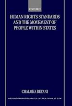 Human Rights Standards and the Free Movement of People Within States