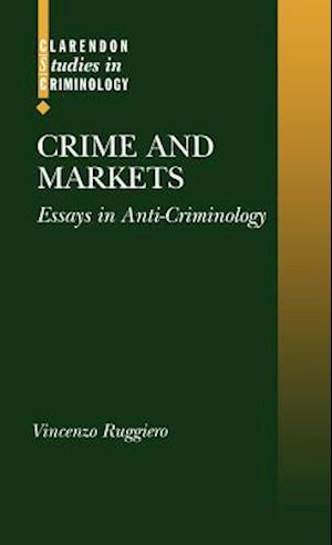 Crime and Markets