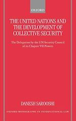 The United Nations and the Development of Collective Security