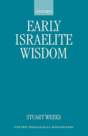 Early Israelite Wisdom