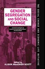 Gender Segregation and Social Change