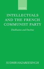 Intellectuals and the French Communist Party