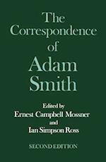 The Glasgow Edition of the Works and Correspondence of Adam Smith: VI: Correspondence
