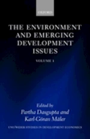 The Environment and Emerging Development Issues: Volume 1