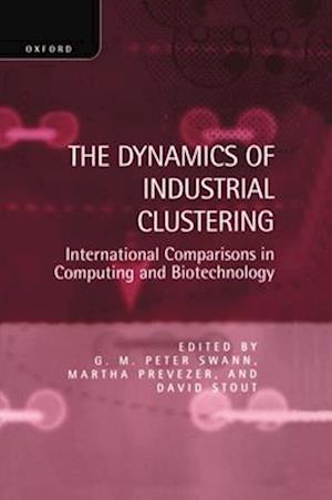 The Dynamics of Industrial Clustering