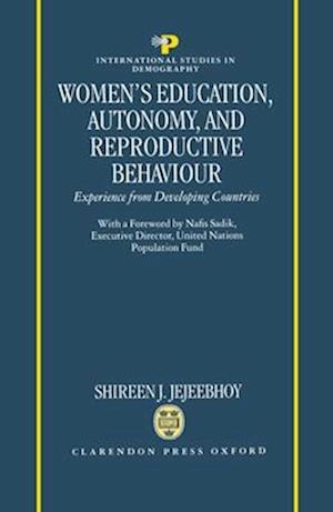 Women's Education, Autonomy, and Reproductive Behaviour