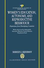 Women's Education, Autonomy, and Reproductive Behaviour