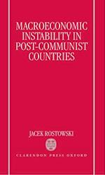 Macroeconomic Instability in Post-Communist Countries