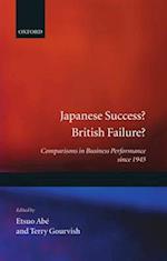 Japanese Success? British Failure?