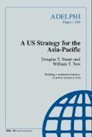 Stuart, D: US Strategy for the Asia-Pacific