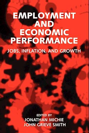 Employment and Economic Performance