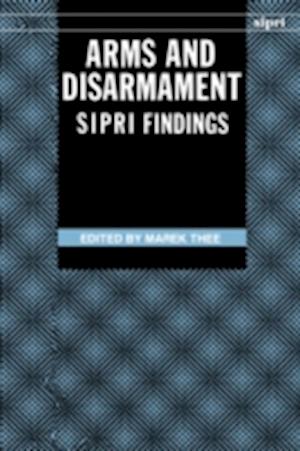 Arms and Disarmament: SIPRI Findings