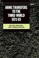 Arms Transfers to the Third World, 1971-85
