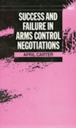 Success and Failure in Arms Control Negotiations