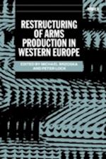 Restructuring of Arms Production in Western Europe