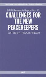 Challenges for the New Peacekeepers