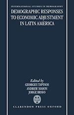 Demographic Responses to Economic Adjustment in Latin America