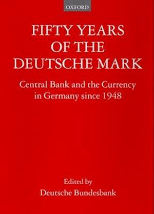 Fifty Years of the Deutsche Mark