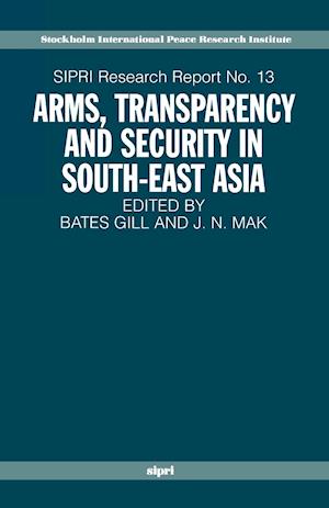 Arms, Transparency and Security in South-East Asia