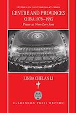 Centre and Provinces: China 1978-93