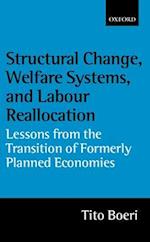Structural Change, Welfare Systems, and Labour Reallocation