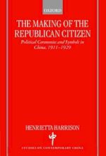 The Making of the Republican Citizen