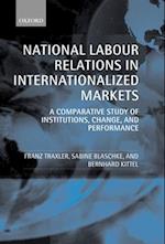 National Labour Relations in Internationalized Markets
