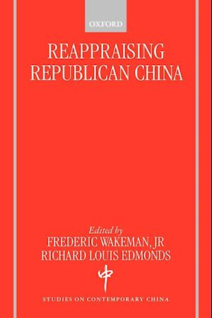 Reappraising Republican China