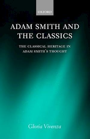 Adam Smith and the Classics