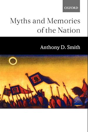 Myths and Memories of the Nation