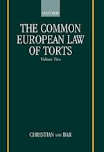 The Common European Law of Torts: Volume Two