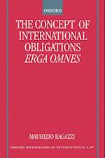 The Concept of International Obligations Erga Omnes