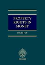 Property Rights in Money