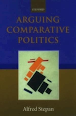 Arguing Comparative Politics