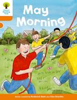 Oxford Reading Tree Biff, Chip and Kipper Stories Decode and Develop: Level 6: May Morning