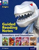 Project X Origins: White Book Band, Oxford Level 10: Inventors and Inventions: Guided reading notes