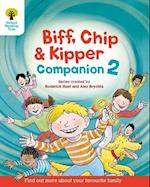 Oxford Reading Tree: Biff, Chip and Kipper Companion 2