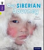 Oxford Reading Tree inFact: Level 11: Our Siberian Journey