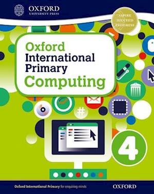 Oxford International Primary Computing: Student Book 4