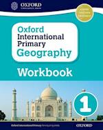 Oxford International Primary Geography: Workbook 1