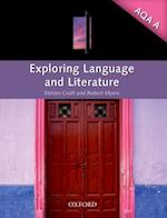 Exploring Language and Literature for Aqa A. Steven Croft and Robert Myers
