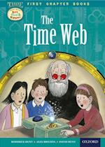 Read with Biff, Chip and Kipper Time Chronicles: First Chapter Books: The Time Web